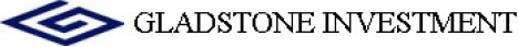 (GLADSTONE INVESTMENT LOGO)